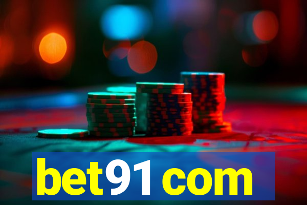 bet91 com